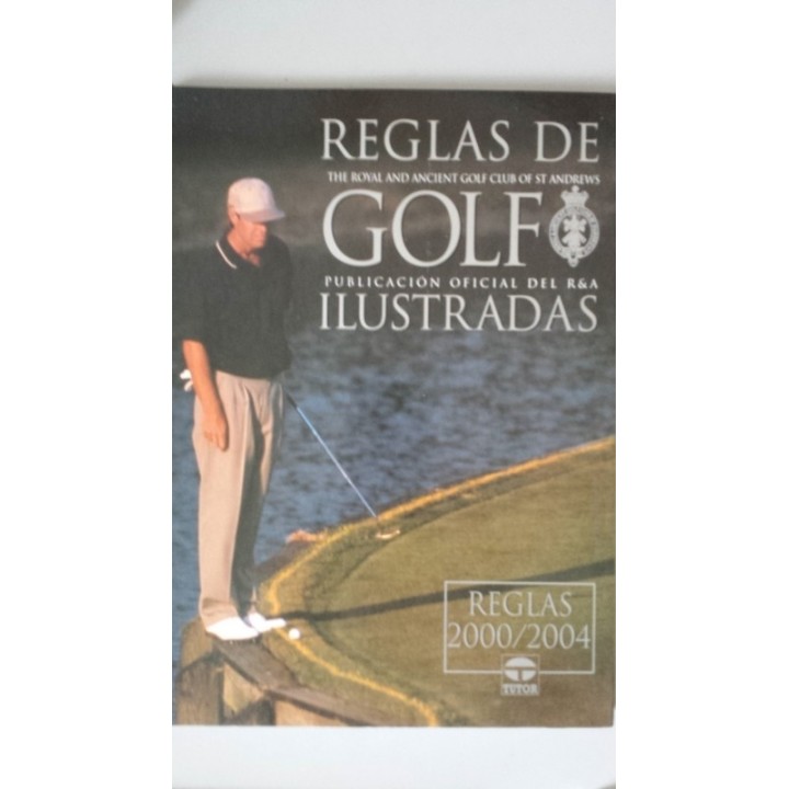 Reglas de Golf ilustradas 2000-2004